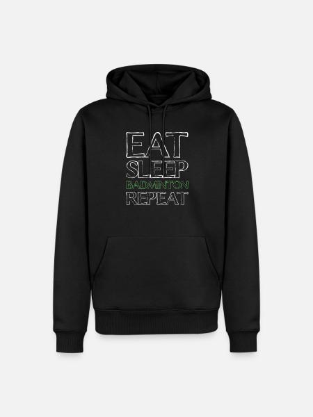 Eating Sleep Badminton - Men’s Premium Organic Hoodie - black