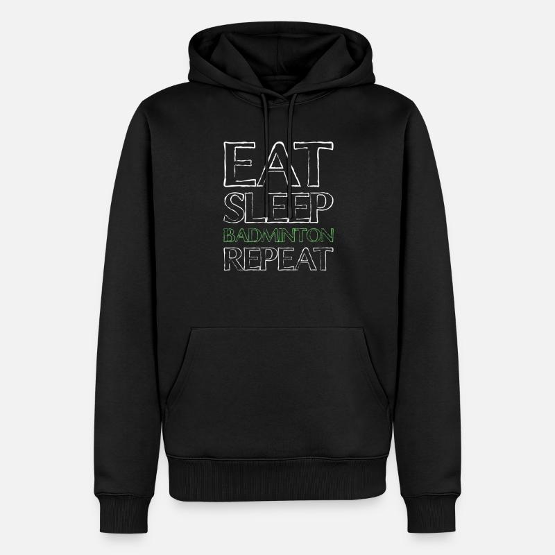 Manger du badminton du sommeil - Sweat à capuche Premium bio Homme - noir