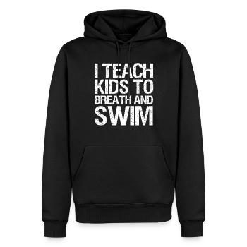 Schwimmer Schwimmen Spruch - Männer Premium Bio Hoodie - Schwarz - Vorne - Nico (187cm)