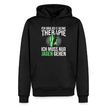 Jagen Therapie Spruch - Männer Premium Bio Hoodie - Schwarz - Vorne - Nico (187cm)