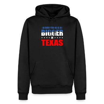 Alles Ist Größer In Texas Usa State America - Männer Premium Bio Hoodie - Schwarz - Vorne - Nico (187cm)