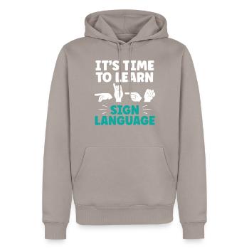 It's time to learn sign language Sign language - Men’s Premium Organic Hoodie - taupe - Front - Nico (187cm)
