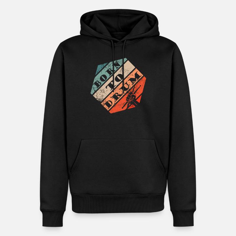 Born to drum - batteur - Sweat à capuche Premium bio Homme - noir