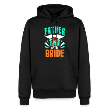 Vater Der Braut Party Bräute Hochzeit Heiraten - Männer Premium Bio Hoodie - Schwarz - Vorne - Nico (187cm)