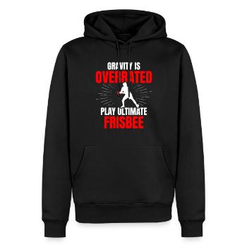 Schwerkraft Wird Überbewertet Spielen Sie Ultimate - Männer Premium Bio Hoodie - Schwarz - Vorne - Nico (187cm)