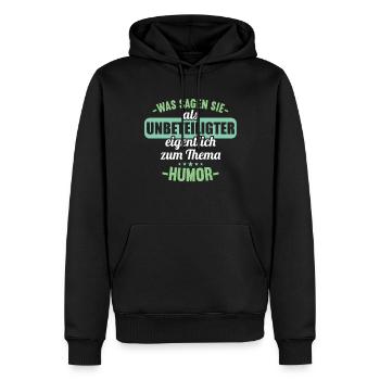 Was sagen Sie als Unbeteiligter zum Thema Humor - Männer Premium Bio Hoodie - Schwarz - Vorne - Nico (187cm)