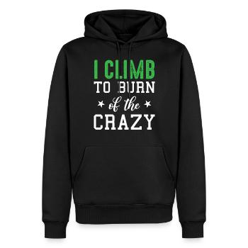 Escalade de bloc - I Climb To Burn Of Th - Sweat à capuche Premium bio Homme - noir - Devant - Nico (187cm)