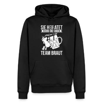 Sie Heiratet Wir Sind Nur Zum Saufen Hier - Team B - Männer Premium Bio Hoodie - Schwarz - Vorne - Nico (187cm)