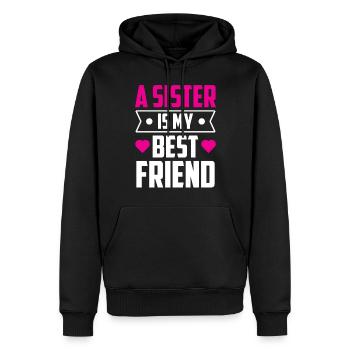 Eine Schwester Ist Mein Bester Freund Schwestern - Männer Premium Bio Hoodie - Schwarz - Vorne - Nico (187cm)