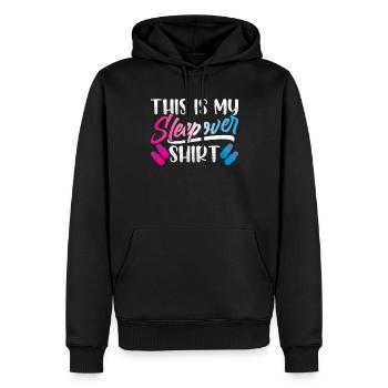 This is my sleepover shirt party to stay - Men’s Premium Organic Hoodie - black - Front - Nico (187cm)