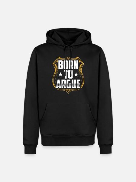 Né pour argumenter avocat - Sweat à capuche Premium bio Homme - noir