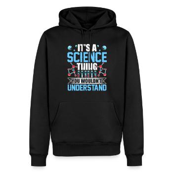 Est-ce une chose scientifique que vous ne comprendriez pas - Sweat à capuche Premium bio Homme - noir - Devant - Nico (187cm)