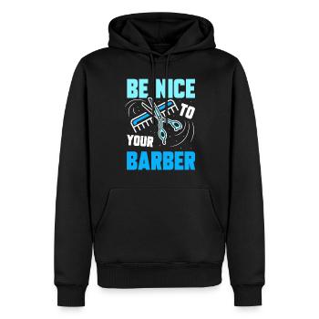 Soyez gentil avec votre barbier barbier profession de barbier - Sweat à capuche Premium bio Homme - noir - Devant - Nico (187cm)