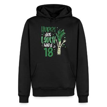 Hurra der Lauch wird 18 - Männer Premium Bio Hoodie - Schwarz - Vorne - Nico (187cm)