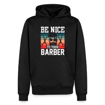 Soyez gentil avec votre barbier barbier profession de barbier - Sweat à capuche Premium bio Homme - noir - Devant - Nico (187cm)