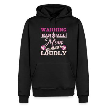 Handball mom will yell loudly - Männer Premium Bio Hoodie - Schwarz - Vorne - Nico (187cm)