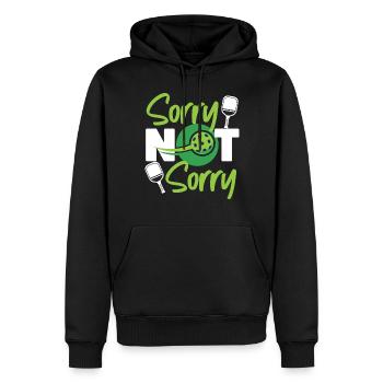 Pickleball Sorry Not Sorry - Männer Premium Bio Hoodie - Schwarz - Vorne - Nico (187cm)