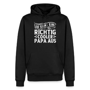 So Sieht Ein Richtig Cooler Papa Aus - Männer Premium Bio Hoodie - Schwarz - Vorne - Nico (187cm)
