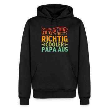So Sieht Ein Richtig Cooler Papa Aus - Cooler Papa - Männer Premium Bio Hoodie - Schwarz - Vorne - Nico (187cm)