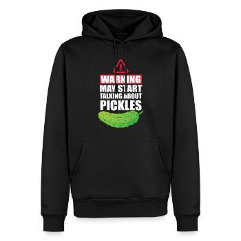 Warning May Start Talking About Pickles - Männer Premium Bio Hoodie - Schwarz - Vorne - Nico (187cm)