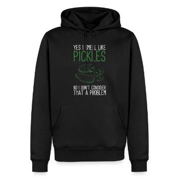 Yes I smell like pickles no i don't consider that - Men’s Premium Organic Hoodie - black - Front - Nico (187cm)