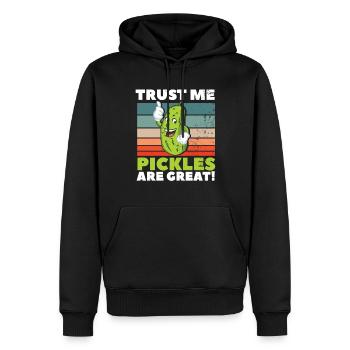 Trust Me Pickles Are Great - Männer Premium Bio Hoodie - Schwarz - Vorne - Nico (187cm)