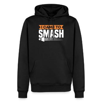 Funny I Came To Smash For Badminton Player - Männer Premium Bio Hoodie - Schwarz - Vorne - Nico (187cm)
