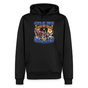 Cops Because Firefighters Need Heroes Too - Männer Premium Bio Hoodie - Schwarz - Vorne - Nico (187cm)