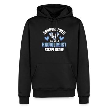Sonographer Wie Ein Radiologe, Außer Pleite - Männer Premium Bio Hoodie - Schwarz - Vorne - Nico (187cm)