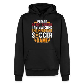 Playing Soccer - I Am Watching The Important Socce - Männer Premium Bio Hoodie - Schwarz - Vorne - Nico (187cm)