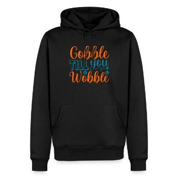 Gobble till you wobble - Thanksgiving Spruch - Männer Premium Bio Hoodie - Schwarz - Vorne - Nico (187cm)