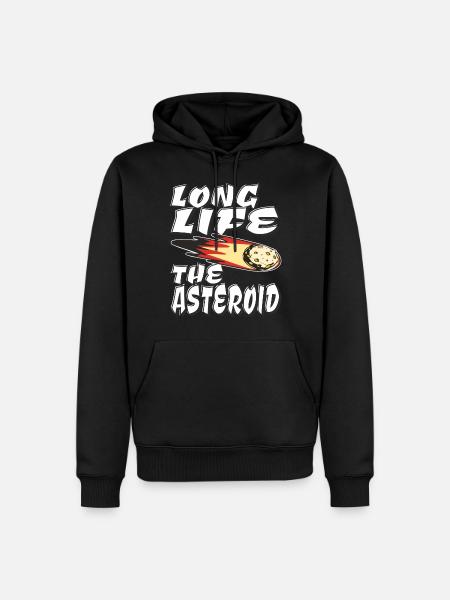 LONG LIFE THE ASTEROID - Men’s Premium Organic Hoodie - black