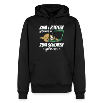 Faultier - Zum Arbeiten Gezwungen Zum Schlafen Geb - Männer Premium Bio Hoodie - Schwarz - Vorne - Nico (187cm)