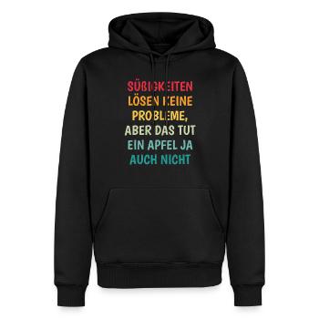 Süßigkeiten Lösen Keine Probleme - Lustiger Spru - Männer Premium Bio Hoodie - Schwarz - Vorne - Nico (187cm)
