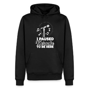 Karaoke Singer I Paused Karaoke To - Männer Premium Bio Hoodie - Schwarz - Vorne - Nico (187cm)