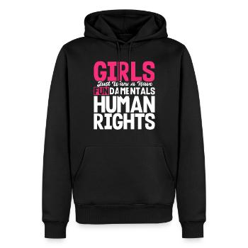 Girls Just Wanna Have Fundamentals Human Rights - Männer Premium Bio Hoodie - Schwarz - Vorne - Nico (187cm)