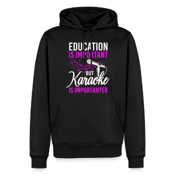 Karaoke Singer Education Is - Männer Premium Bio Hoodie - Schwarz - Vorne - Nico (187cm)