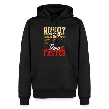 Niemand Kümmert Sich Ruder Schneller Motivation - Männer Premium Bio Hoodie - Schwarz - Vorne - Nico (187cm)