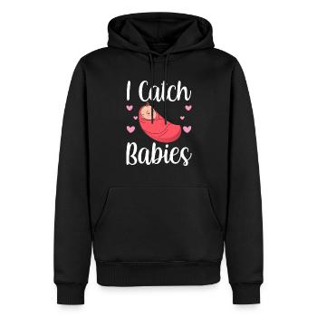 Ich Fange Babies Hebammen Hebamme Geburtshilfe - Männer Premium Bio Hoodie - Schwarz - Vorne - Nico (187cm)