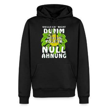 VIELLEICHT NICHT DUMM ABER VON POLITIK NULL AHNUNG - Männer Premium Bio Hoodie - Schwarz - Vorne - Nico (187cm)