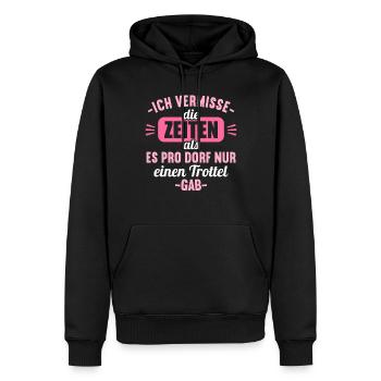 Vermisse Zeiten als pro Dorf nur einen Trottel gab - Männer Premium Bio Hoodie - Schwarz - Vorne - Nico (187cm)