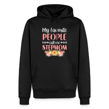Meine Lieblingsmenschen Nennen Mich Stiefmutter - Männer Premium Bio Hoodie - Schwarz - Vorne - Nico (187cm)