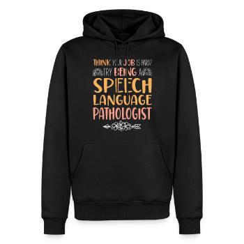 Speech Therapist Therapy Assistant - Männer Premium Bio Hoodie - Schwarz - Vorne - Nico (187cm)