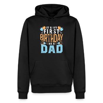 Es Ist Mein Erster Geburtstag Als Vater Papi Papa - Männer Premium Bio Hoodie - Schwarz - Vorne - Nico (187cm)