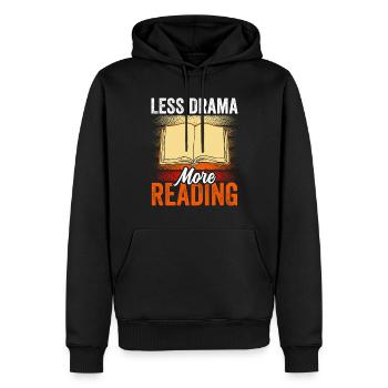 Weniger Drama Mehr Lesen Leserin Sprüche Hobby - Männer Premium Bio Hoodie - Schwarz - Vorne - Nico (187cm)