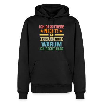 Ich Diskutiere Nicht Ich Erkläre Nur Warum Ich Rec - Männer Premium Bio Hoodie - Schwarz - Vorne - Nico (187cm)
