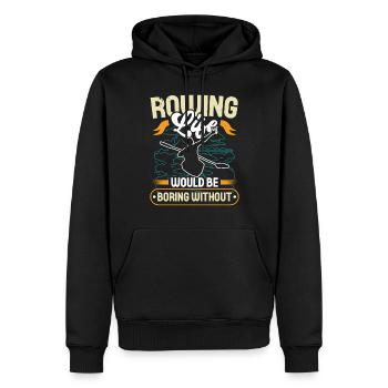 Rudern Rowing Life Would Be Boring Without Ruderer - Men’s Premium Organic Hoodie - black - Front - Nico (187cm)