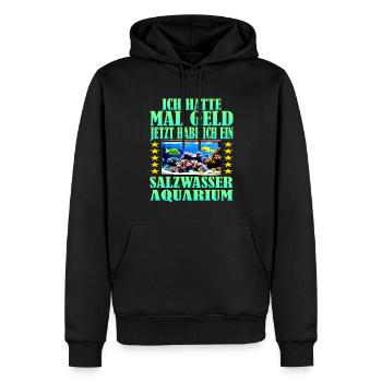 Salzwasseraquarium Sprüche auf Deutsch - Männer Premium Bio Hoodie - Schwarz - Vorne - Nico (187cm)