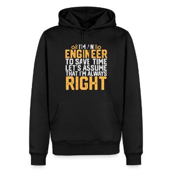 Ingenieure Ich bin ein Ingenieur, um Zeit zu sparen lustig - Männer Premium Bio Hoodie - Schwarz - Vorne - Nico (187cm)