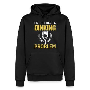 Pickleball Saying Slogan - I Might Have A Dinking - Männer Premium Bio Hoodie - Schwarz - Vorne - Nico (187cm)